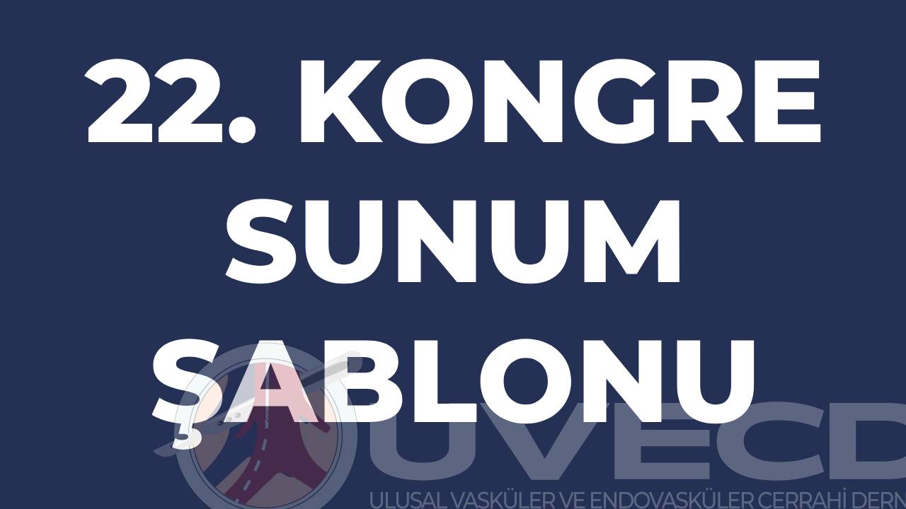 Uvecd 22. Kongre Sunum Şablonu